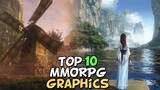 Top 10 MMORPG's With The Best Graphics