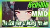 [Genshin,  MMD]The first view of kissing Yun Jin