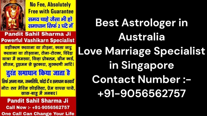 Love Marriage Specialist in Singapore +91-9056562757