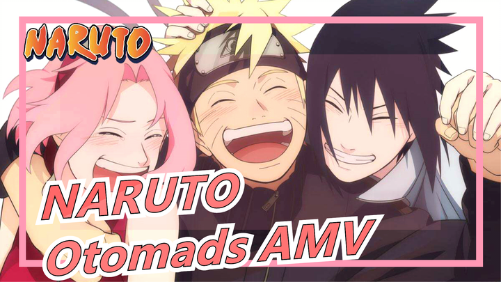 [NARUTO] Siêu hài hước - Otomads AMV