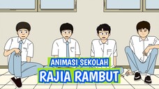 RAJIA RAMBUT - ANIMASI SEKOLAH