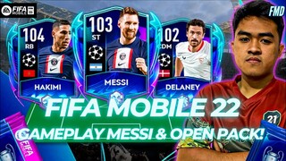 FIFA Mobile 22 Indonesia | Welcome Goat Messi! Review Gameplay Messi UCL & Open Pack UCL Week 3!!