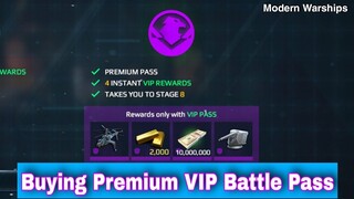 Modern Warships: latest update Buying Premium VIP Battle Pass.