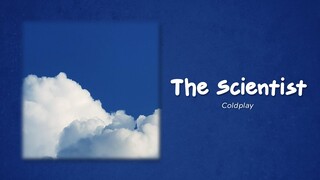 Coldplay - The Scientist (Lyrics)