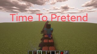 【Redstone Music】Time To Pretend