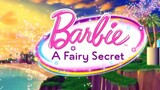 Barbie™ A Fairy Secret (2011)