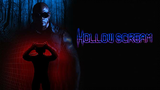 Hollow Scream