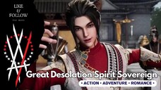 Great Desolation Spirit Sovereign Episode 51 Subtitle Indonesia