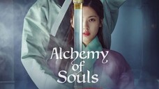 ALCHEMY OF SOULS - Season 1 Episode 7