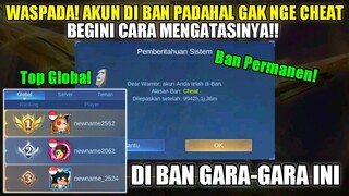 WASPADA! AKUN MLBB DI BAN PADAHAL GAK NGE CHEAT | Cara Mengatasi Akun Mobile Legends Yang Di Ban