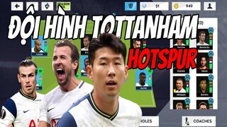 DLS 2021 | Đội Hình TOTTANHAM HOTSPUR 20/21 Harry Kane , Son , Bale