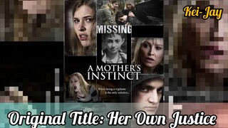 A Mother's Instinct (2015) Full Movie