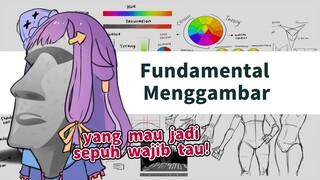 Basic Menggambar yang harus kalian pelajari jika ingin menjadi sepuh! | Fundamental