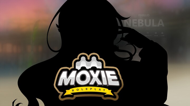 MOXIE ROLEPLAY - Salah Mulu Namanya
