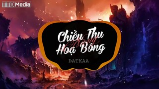 Chiều Thu Họa Bóng Nàng (Remix) _ DATKAA | Nhạc Hot Tiktok |TTD Media