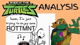 ROTTMNT Re-Analysis | Mikey’s in his therapist era!!