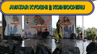 AVATAR KYOSHI || KOINIOCHIRU