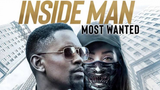 Inside man:Most Wanted