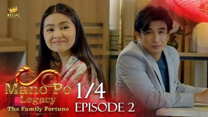 Mano Po Legacy: The Family Fortune Full Episode 2 (1/4)