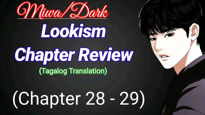 Lookism (Chapter 28 - 29) Tagalog Translation)
