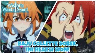 [FANDUB INDO] Baju Collette Sobek, Ini Reaksi Sion! (Wistoria Wand and Sword Episode 6)