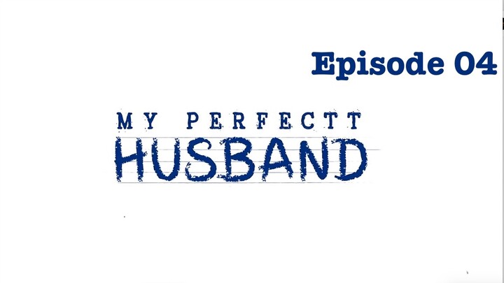 Fesku - Movies | My Perfectt Husband | S 01 | E 4 | « Fesku- Movies | Hindi HD «