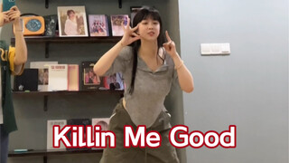 Killin' Me Good 谁跳谁自信 超级适合小宝的舞啊啊啊