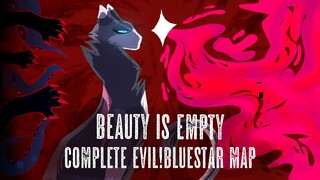 Beauty is Empty - Complete Evil!Bluestar MAP