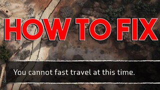 How To Fix "You cannot fast travel at this time" Issue in Horizon Forbidden West