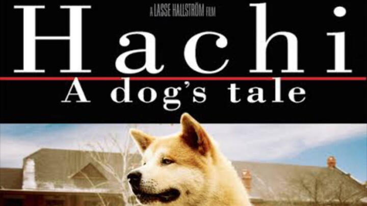 A must watch movie (Hachi A Dogs tale)🥺 1080p