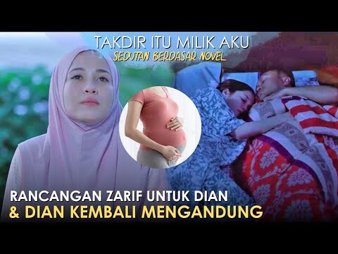 Dian Kembali Mengandung - Sedutan Takdir itu Milik Aku Berdasar Novel