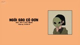NGÔI SAO CÔ ĐƠN - JACK - J97 「 Remix Version by 1 9 6 7 Music 」/ Audio Lyric Video