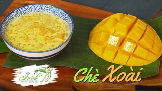 Học cách nấu Chè Xoài Singapore ngon, tìm cảm giác du lịch mùa dịch | Bếp Cô Minh Tập 144