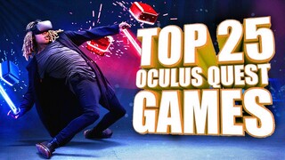 Top 25 Best Oculus Quest Games So Far