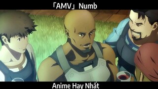 「AMV」Numb Hay Nhất