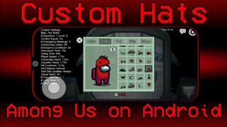 Among Us Android - How to create Custom Hats (OUTDATED)