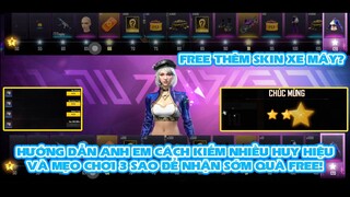 FREE FIRE | Hướng dẫn anh em kiếm nhiều huy hiệu và mẹo chơi 3 sao sự kiện BEATZ nhận sớm đồ Free