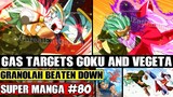 GAS ATTACKS GOKU AND VEGETA! Gas Beats Granolah Down Dragon Ball Super Manga Chapter 80 Spoilers