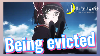 Being evicted