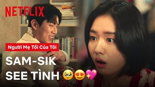 Boy see tình Bang Sam-Sik (Yoo In-Soo) trở về thăm crush | Người mẹ tồi của tôi | Netflix