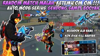 MAIN RANDOM MATCH KETEMU OM OM !! GUA DISURUH NGENDOK BIAR BOOYAH