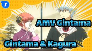 [AMV Gintama] Moment Manis Gintama & Kagura_1