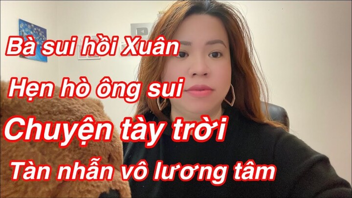 Tin được không? Ông bà xui ẻn nhau vì bà hồi Xuân và ông ham duc vong