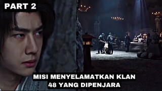 MISI MENYELAMATKAN KLAN 48 - ALUR CERITA LEGEND OF FEI PART 2