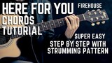 Here For You by Firehouse Complete Guitar Chords Tutorial  + Lesson MADE EASY