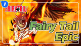 [Fairy Tail] Epicness Ahead! Natsu's Walking to You With Music / Epic / Mixed Edit_1