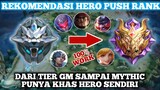 REKOMENDASI HERO YANG COCOK PUSH RANKED DARI GM SAMPAI MYTHIC - Mobile Legends