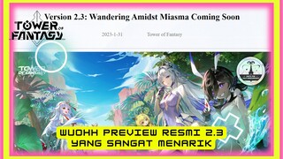 [TOWER OF FANTASY] PREVIEW RESMI 2.3