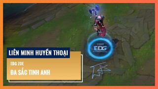 EDG Zoe (Đa sắc Tinh Anh) | Liên Minh Huyền Thoại 12.9