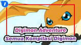 [Digimon Adventure] Kompilasi Semua Digimon (EP 21-28 Musim Pertama)_1